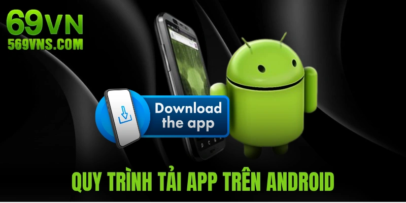 Cách tải app 69VN trên Android
