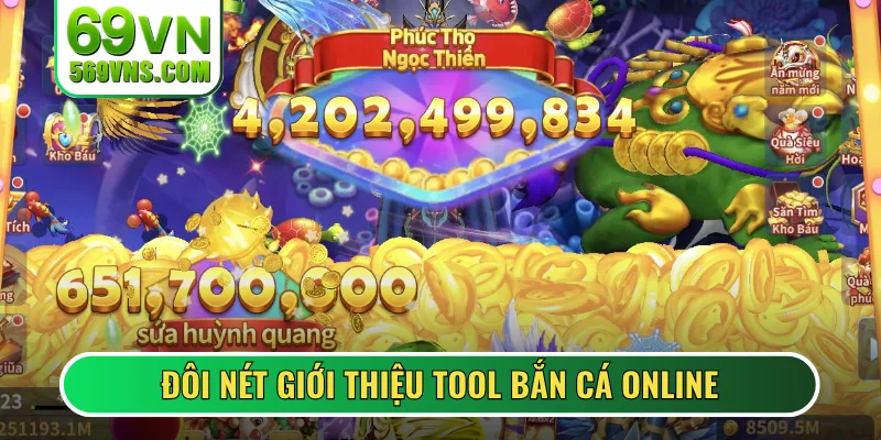 Đôi nét giới thiệu tool bắn cá online