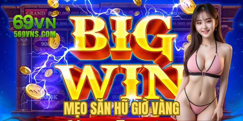 Một số mẹo hữu ích giúp bạn chinh phục nổ hũ B52