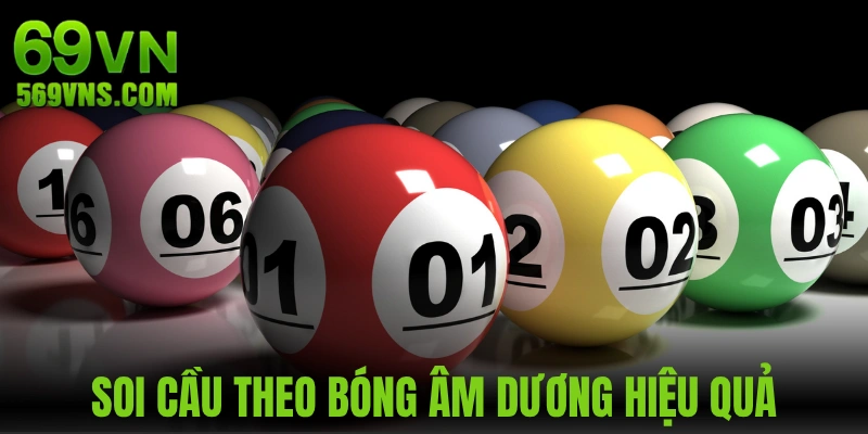 Soi cầu rồng bạch kim hiệu quả theo bóng