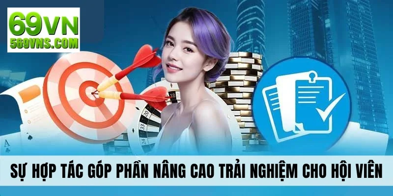 Sự hợp tác góp phần nâng cao trải nghiệm